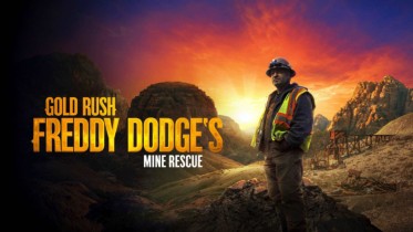 Gold Rush: Freddy Dodge's Mine Rescue