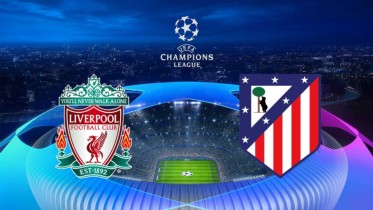 UEFA Champions League: Liverpool-Atletico Madrid